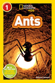 Title: Ants (National Geographic Readers Series: Level 1), Author: Melissa Stewart