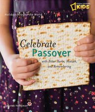 Title: Celebrate Passover: With Matzah, Maror, and Memories, Author: Deborah Heiligman