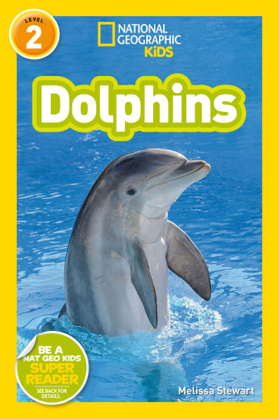 Dolphins (National Geographic Readers Series)