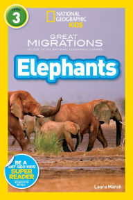 Title: Great Migrations: Elephants (National Geographic Readers Series), Author: Laura Marsh