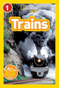 Title: Trains (National Geographic Readers Series: Level 1), Author: Amy Shields
