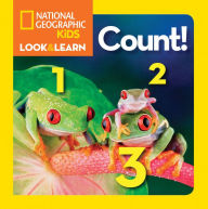 Title: National Geographic Kids Look and Learn: Count!, Author: National Geographic Kids