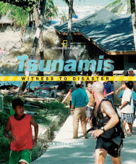 Title: Tsunamis (Witness to Disaster Series), Author: Judy Fradin