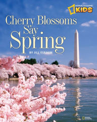 Title: Cherry Blossoms Say Spring, Author: Jill Esbaum