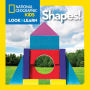 National Geographic Kids Look and Learn: Shapes!