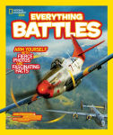 Alternative view 1 of Everything Battles: Arm Yourself with Fierce Photos and Fascinating Facts (National Geographic Kids Everything Series)