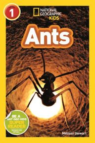 Title: Ants (National Geographic Readers Series: Level 1) (Enhanced Edition), Author: Melissa Stewart