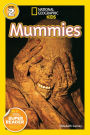 Mummies: National Geographic Readers Series (Enhanced Edition)