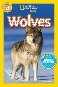 Title: Wolves: National Geographic Readers Series (Enhanced Edition), Author: Laura Marsh