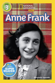 Title: Anne Frank (National Geographic Kids Readers, Level 3), Author: Alexandra Zapruder