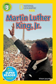 Title: National Geographic Readers: Martin Luther King, Jr., Author: Kitson Jazynka