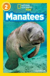 Title: Manatees (National Geographic Readers Series), Author: Laura Marsh