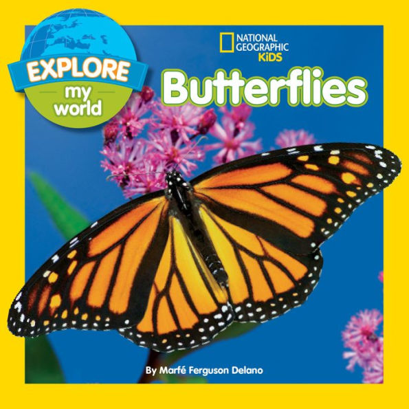 Butterflies (Explore My World Series)