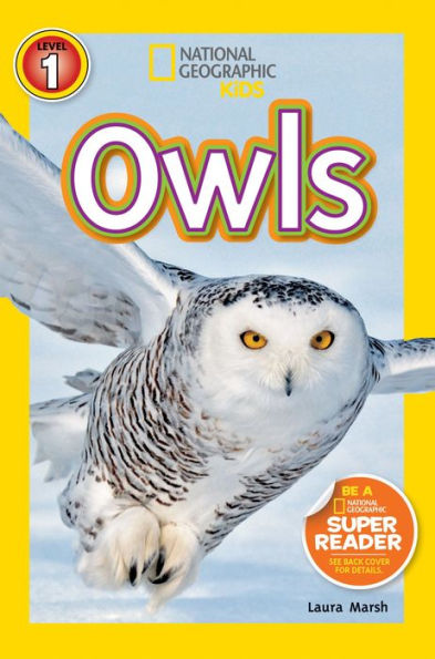 Owls (National Geographic Readers Series)