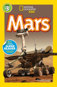 Title: Mars (National Geographic Readers Series: Level 3), Author: Elizabeth  Carney