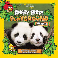 Title: Angry Birds Playground: Animals: An Around-the-World Habitat Adventure, Author: Jill Esbaum