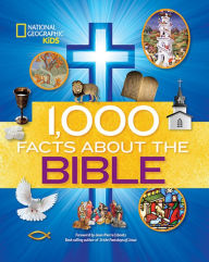 Title: 1,000 Facts About the Bible, Author: National Geographic Kids