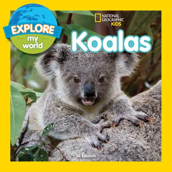 Koalas (Explore My World Series)
