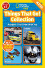 Things That Go Collection (National Geographic Readers Series)