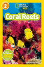 Coral Reefs (National Geographic Readers Series)
