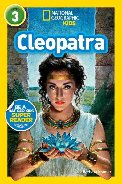 National Geographic Readers: Cleopatra