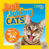 Title: National Geographic Kids Just Joking Cats, Author: National Geographic Kids