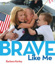 Title: Brave Like Me, Author: Barbara Kerley