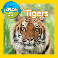 Title: Tigers (Explore My World Series), Author: Jill Esbaum