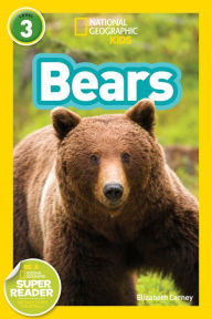 Title: Bears (National Geographic Readers Series), Author: Elizabeth  Carney