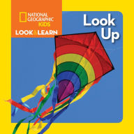 Title: National Geographic Kids Look and Learn: Look Up, Author: National Geographic Kids