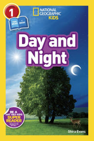 Title: Day and Night (National Geographic Readers Series), Author: Shira Evans