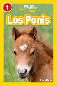 Title: Los Ponis (Ponies) (National Geographic Readers Series), Author: Laura Marsh