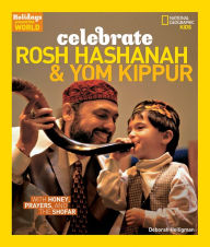 Title: Celebrate Rosh Hashanah and Yom Kippur: With Honey, Prayers, and the Shofar, Author: Deborah Heiligman