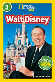 Title: National Geographic Readers: Walt Disney, Author: Barbara Kramer