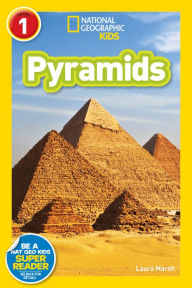 Title: Pyramids (National Geographic Readers Series: Level 1), Author: Laura Marsh
