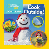 Title: National Geographic Kids Look and Learn: Look Outside!, Author: National Geographic Kids