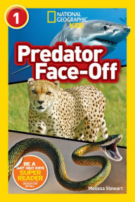 Title: Predator Face-Off (National Geographic Readers Series), Author: Melissa Stewart