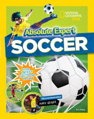 Title: Absolute Expert: Soccer, Author: Eric Zweig