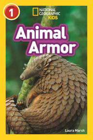 Title: Animal Armor (National Geographic Readers Series: L1), Author: Laura Marsh