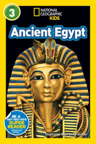 Title: National Geographic Kids Readers: Ancient Egypt (L3), Author: Stephanie Warren Drimmer