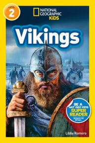 Title: Vikings (National Geographic Readers Series: Level 2), Author: Libby Romero