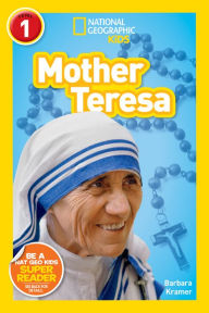 Title: National Geographic Readers: Mother Teresa (L1), Author: Barbara Kramer