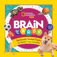 Title: Brain Candy: 500 Sweet Facts to Satisfy Your Curiosity, Author: Julie Beer