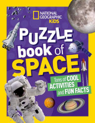 Title: National Geographic Kids Puzzle Book: Space, Author: National Geographic Kids