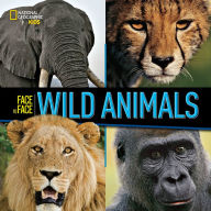 Title: Face to Face: Wild Animals, Author: Various