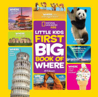Title: National Geographic Little Kids First Big Book of Where, Author: Jill Esbaum