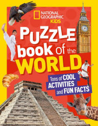 Title: National Geographic Kids Puzzle Book of the World, Author: National Geographic Kids