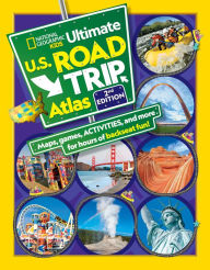 Title: National Geographic Kids Ultimate U.S. Road Trip Atlas, 2nd Edition, Author: Crispin Boyer