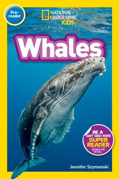 National Geographic Readers: Whales (Pre-Reader)