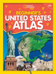 Title: National Geographic Kids Beginner's U.S. Atlas 2020, 3rd Edition, Author: National Geographic Kids